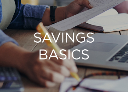 Savings Basics