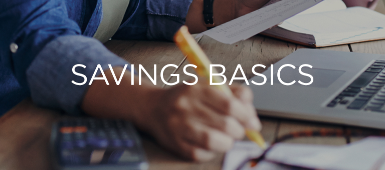 Savings Basics