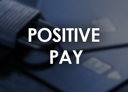 Positive Pay