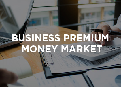 Business Premium Money Market