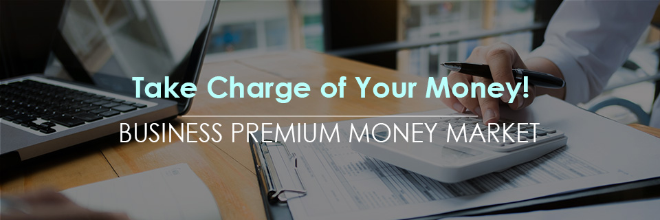 Business Premium Money Market