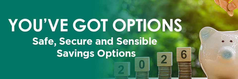 Savings Options
