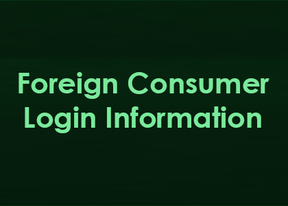 Foreign Consumer Login Information
