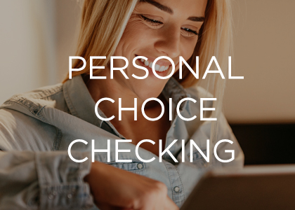 Personal Choice Checking 