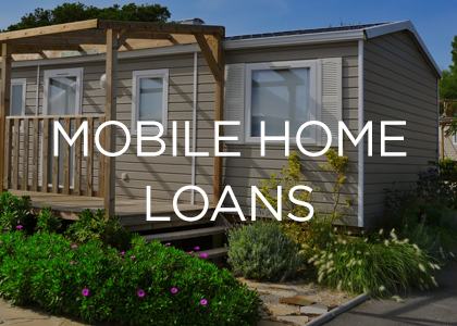 Mobile Home Loans