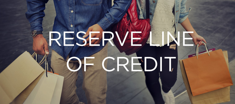 Reserve Line of Credit